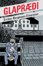 Bókarkápa Glapræði eftir Eirík Bergmann